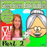 Green Screen Book Buddy Part 2 Speech Therapy Bundle Core 