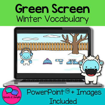 Green Screen Speech - Winter Vocabulary - Dress the Yeti - Language ...