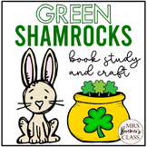 Green Shamrocks | Book Study Activities and Craft