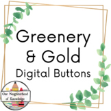 Greenery and Gold - Digital Buttons