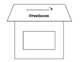 Greenhouse: Seed Experiment/Parts of a Plant/Seeds Grow