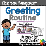 Greeting Each Other | Preschool Classroom Routine