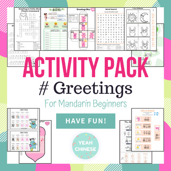 Preview of Greetings Activity Pack In Mandarin Chinese│中文问候语活动集锦