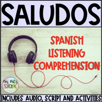 Preview of Greetings-Saludos Spanish Listening Practice