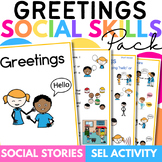 Greetings Social Skill Story Pack with Comprehension Activ