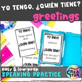 Greetings Spanish Vocab Game | Saludos | Yo tengo, ¿Quién tiene?