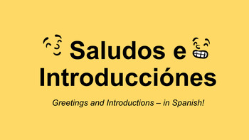 Preview of Greetings and Introductions in Spanish | Saludos e introducciones en español PPT