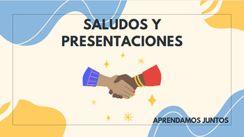 Preview of Greetings, farewells and introductions - Saludos y presentaciones en Español