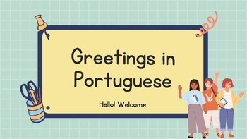 Preview of Greetings in Portuguese