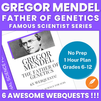 Preview of Gregor Mendel: Peas, Heredity, Genetic Traits, DNA (NO PREP sub) 6x WebQuests