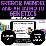 Gregor Mendel and an Introduction to Genetics