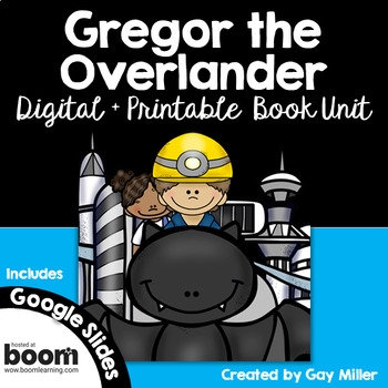 Preview of Gregor the Overlander Novel Study Suzanne Collins Digital and Printable Unit