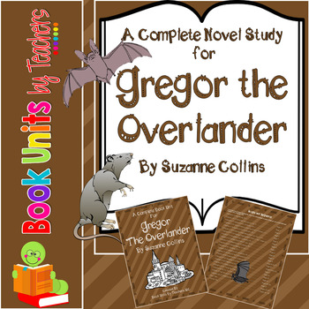 Preview of Gregor the Overlander by Suzanne Collins Book Unit