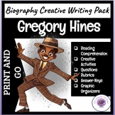 Gregory Hines ~ Creative Writing | Reading Comprehension |