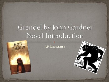 Preview of Grendel by John Gardner / A Novel Introduction / AP Literature