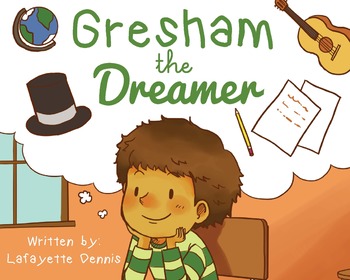 Preview of Gresham, the Dreamer Lesson Plan 1