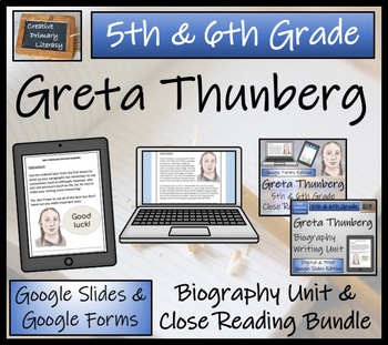 Preview of Greta Thunberg Biography & Close Read Bundle Digital & Print | 5th & 6th Grade