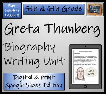 Preview of Greta Thunberg Biography Writing Unit Digital & Print | 5th Grade & 6th Grade