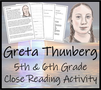 Preview of Greta Thunberg Close Reading Comprehension Activity | 5th Grade & 6th Grade