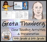 Greta Thunberg Close Reading Comprehension Activity | 5th 