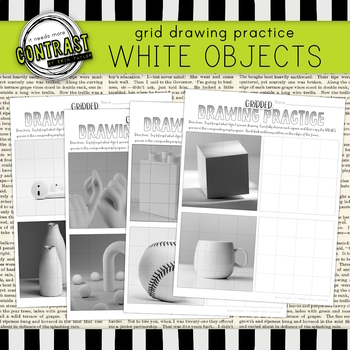 Preview of Grid Drawing Practice Worksheets White Still Life Objects with Graphite