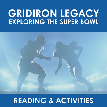 Preview of Gridiron Legacy: A Super Bowl Reading Comprehension Activity Set