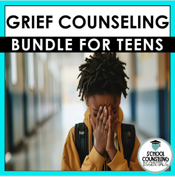 Preview of Grief Group Resources Bundle- Counseling- Middle & High School