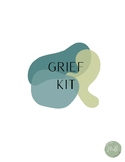 Grief Kit
