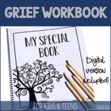Grief workbook for children and teens coping with loss