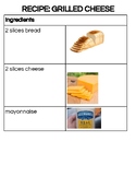 Grilled Cheese Visual Recipe and Comprehension-- REAL PICTURES