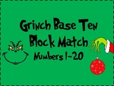 Grinch Base Ten Block Match Game 1-20