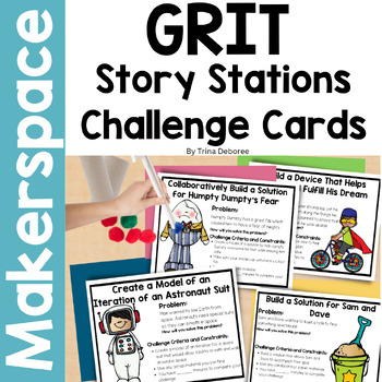 Preview of Grit Lesson Makerspace Task Cards: Makerspace Story Stations Character Education