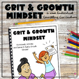 Grit and Growth Mindset Individual Counseling Curriculum |