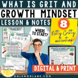 Grit and Growth Mindset Introduction Notes and Activities