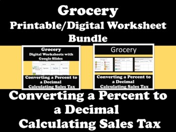 Preview of Grocery Calculating Sales Tax Digital/ Printable Worksheet Bundle