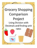 Grocery Comparison using Division with Decimals or Unit Rate