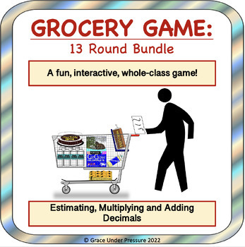 Preview of Decimal Operations and Mental Math: Grocery Game Full Year 13 Round Bundle