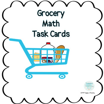 Preview of Grocery Math Task Cards