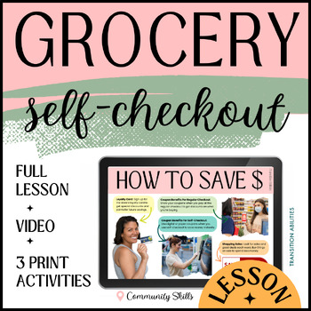 Preview of Grocery Self-Checkout | Life Skills Community Lesson & Printable Activities