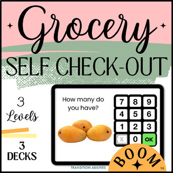 Preview of Grocery Self-Checkout SCANNING | Life Skills Activity | BOOM CARDS