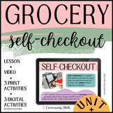 Grocery Shopping Self-Checkout BUNDLE | SPED Lesson & Life