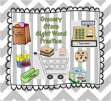 Grocery Store 100 Sight Word Practice Fun!