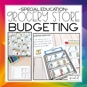 Preview of Grocery Store Budgeting Unit for Special Education with Google Slides