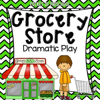 Preview of Grocery Store Dramatic Play