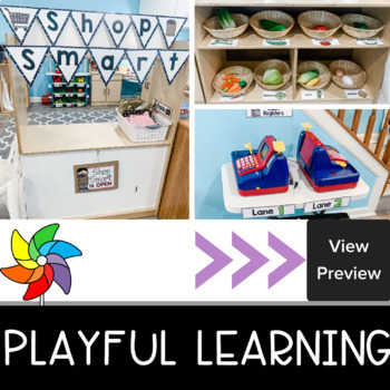 Grocery Store Dramatic Play by Play to Learn Preschool TpT