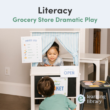 Preview of Grocery Store Dramatic Play Center Materials