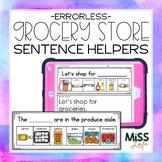 Grocery Store Errorless Sentence Helpers + Digital Slides