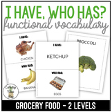 Grocery Store Food Vocabulary - I Have, Who Has? Game
