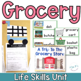 Grocery Store Life Skills Unit for Special Ed - Integrated