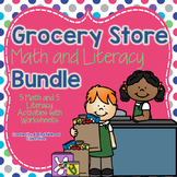 Grocery Store Math & Literacy Pack
